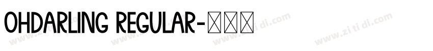 OhDarling Regular字体转换